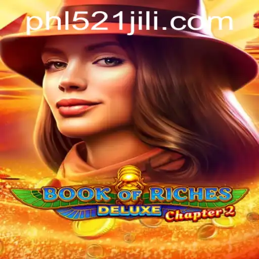 Discover the Thrills of Book of Riches Deluxe Chapter 2: An In-Depth Guide