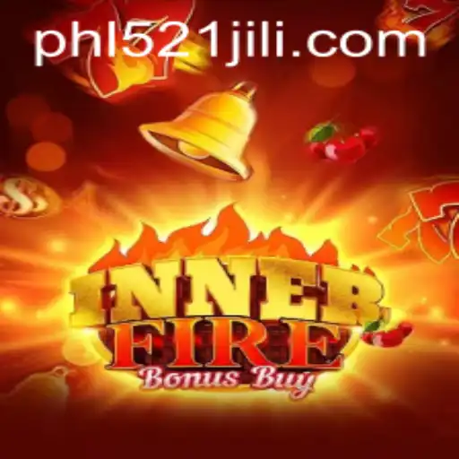 Discover the Excitement of InnerFireBonusBuy and the Power of 521JILI